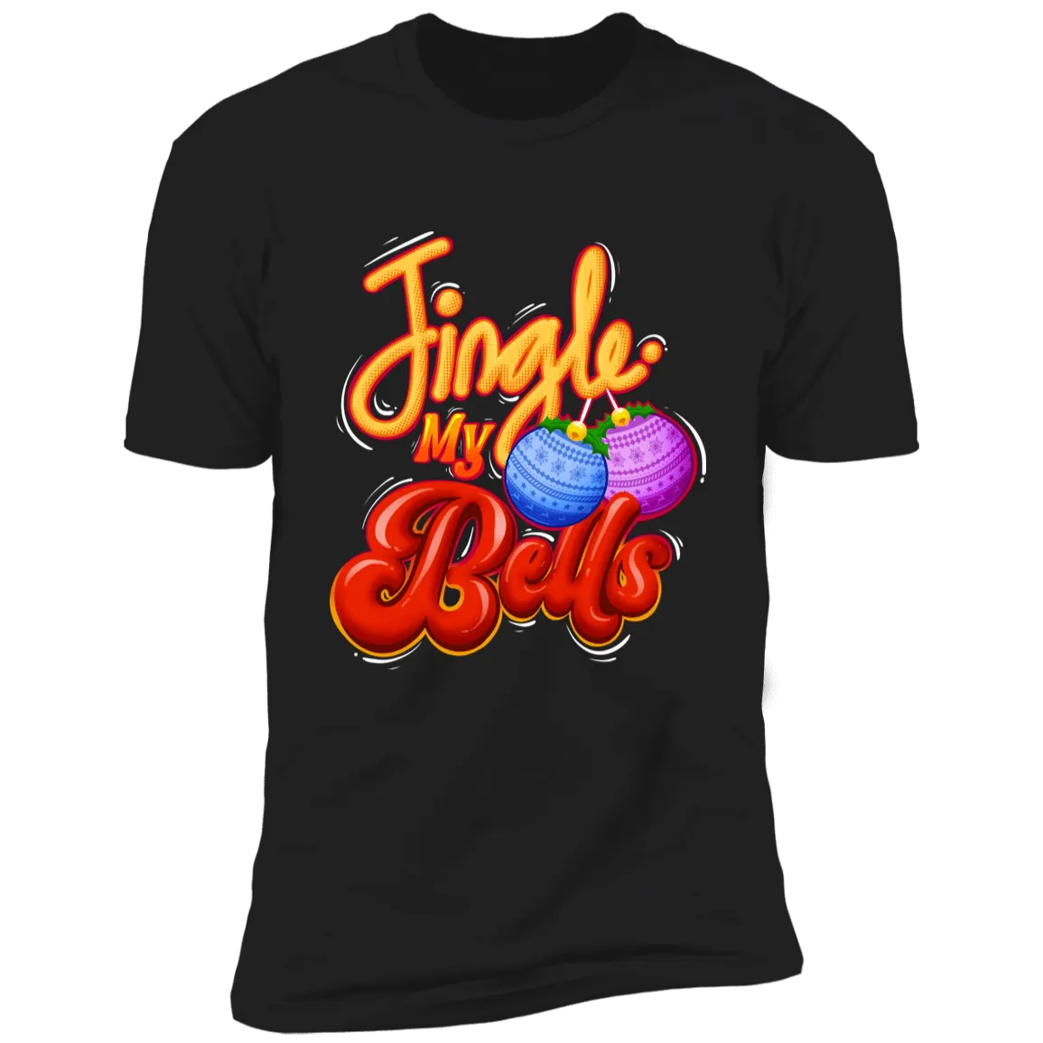 Feel The Joy & Jingle My Bells Couples Christmas Shirts
